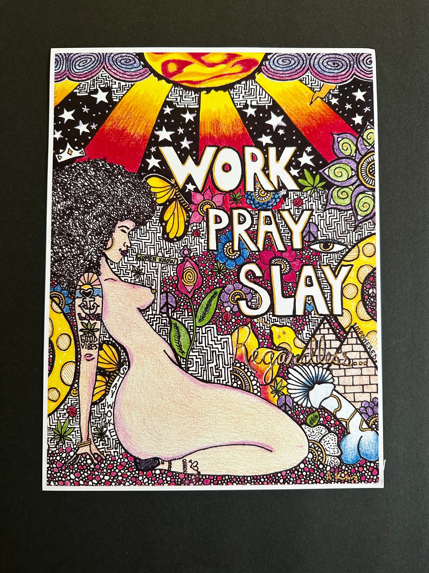 “Work Pray Slay” – Empowerment Psychedelic Art Print